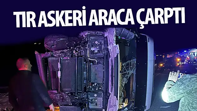 Tır askeri araca çarptı: Yaralılar var!