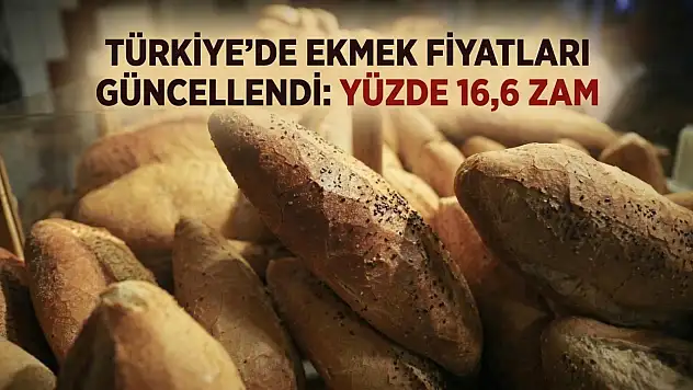 Türkiye'de ekmek fiyatları güncellendi: Yüzde 16,6 zam