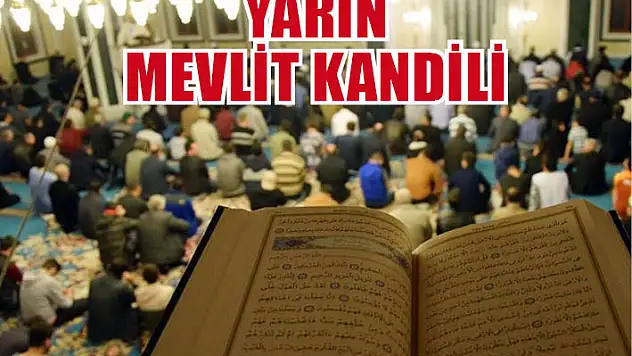 Yarın Mevlit Kandili
