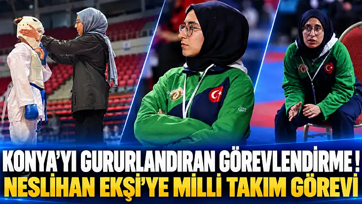 Konya'yı gururlandıran görevlendirme! Neslihan Ekşi'ye Milli Takım görevi