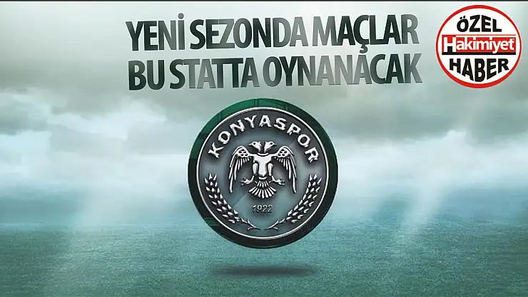 1922 Konyaspor Yeni Sezonda da İç Saha Maçlarını Selçuk Üniversitesi'nde Oynayacak