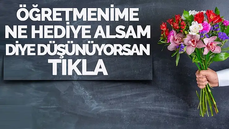 2023 Öğretmenler Günü Hediyesi Önerileri