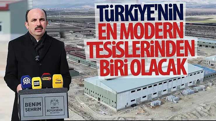 3,8 milyar lira bedelle Türkiye'nin en modern tesislerinden biri olacak