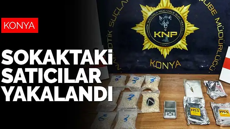 Konya'nın sokaklarındaki zehir tacirlerine operasyon! 10 kişi yakalandı