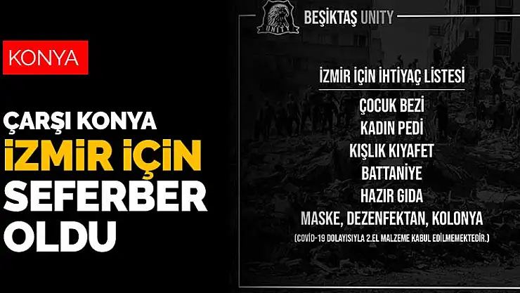 Çarşı Konya, İzmir için seferber oldu