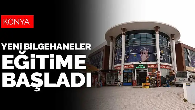 Konyalı çocukların hizmetine sunulan yeni Bilgehaneler eğitime başladı