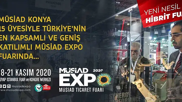 MÜSİAD EXPO'ya Konya'dan 15 firma katılıyor