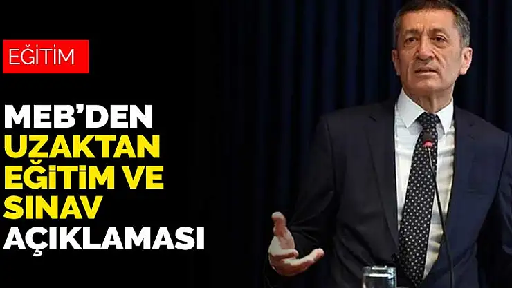 MEB'den uzaktan eğitim ve sınav açıklaması