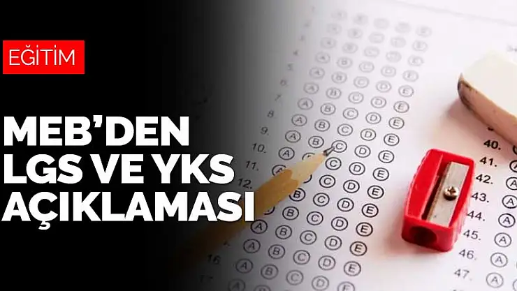 Milli Eğitim Bakanlığı'ndan LGS ve YKS açıklaması! Müfredat belli oldu