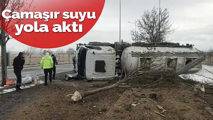 Konya merkezde tanker devrildi! Binlerce ton çamaşır suyu yola aktı