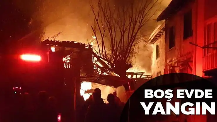 Konya'da boş müstakil evde yangın çıktı