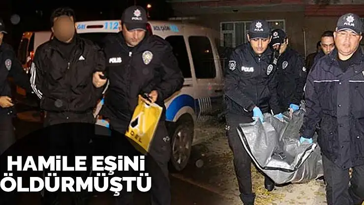 Konya'da hamile eşini döverek öldürmüştü!l Sanığın cezası belli oldu