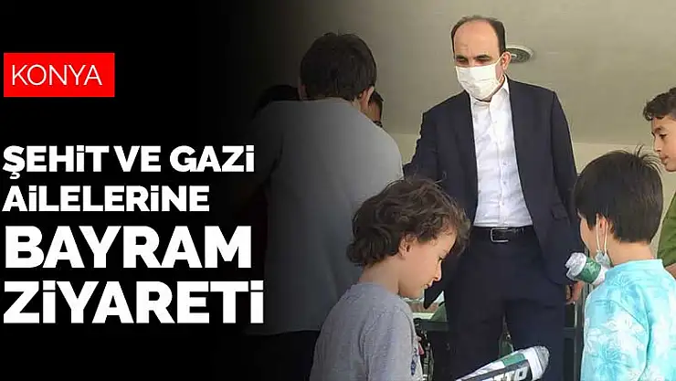 Başkan Altay'dan şehit aileleri ve 15 Temmuz gazisine bayram ziyareti