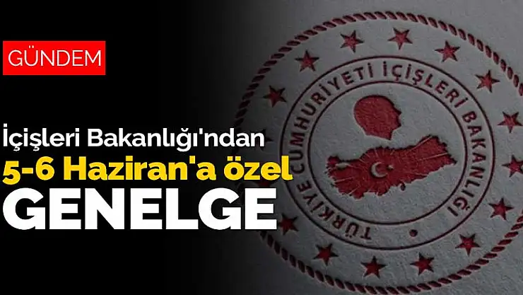 İçişleri Bakanlığı'ndan 5-6 Haziran'a özel LGS genelgesi! Nüfus müdürlükleri açık olacak