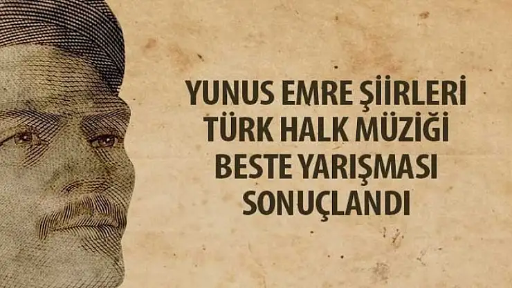 Konya'da Yunus Emre Şiirleri Türk Halk Müziği Beste Yarışması sonuçlandı