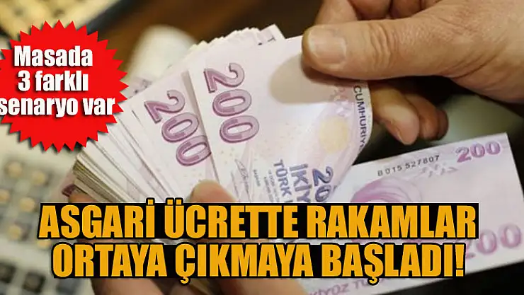 Asgari ücrette rakamlar ortaya çıkmaya başladı! Masada 3 farklı senaryo var