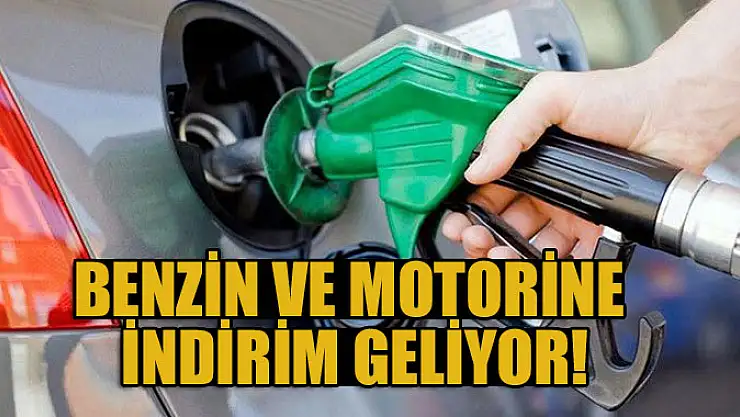 Benzin ve motorine bu gece indirim geliyor