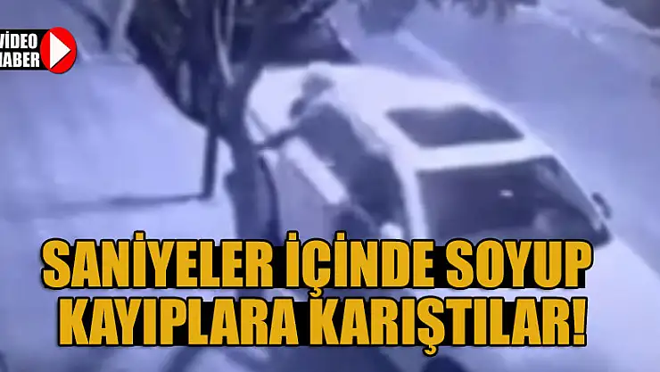 Saniyeler içinde soyup kayıplara karıştılar
