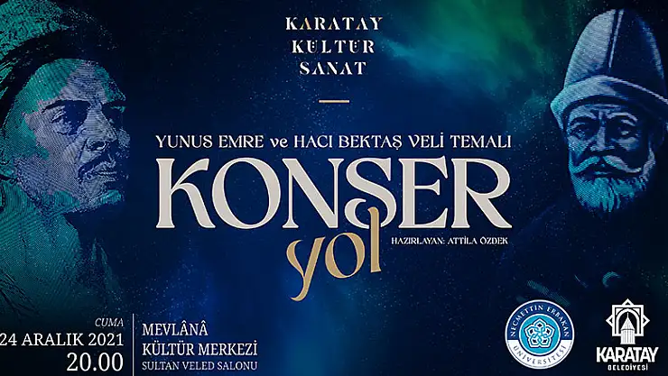 Karatay Belediyesi'nden 'Yol' konseri