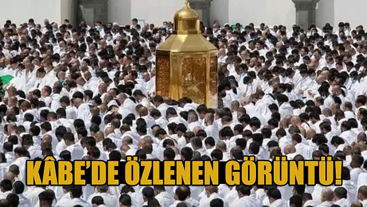 Kabe'de özlenen görüntü!
