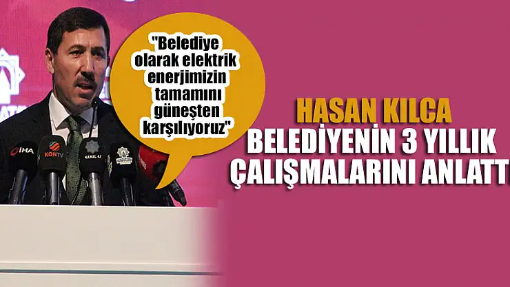 Karatay Belediye Başkanı Kılca, belediyenin 3 yıllık çalışmalarını anlattı
