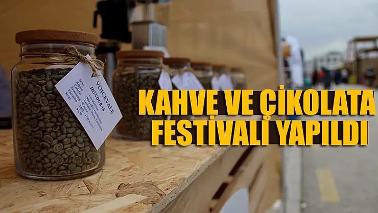 Konya'da 'Kahve ve Çikolata Festivali' yapıldı