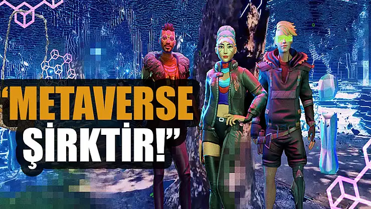 Hayati Sır: 'Metaverse şirktir!'
