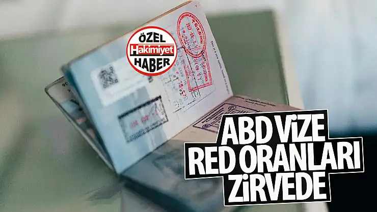 ABD vize red oranları zirvede: Her 5 başvurudan 1'i reddediliyor!