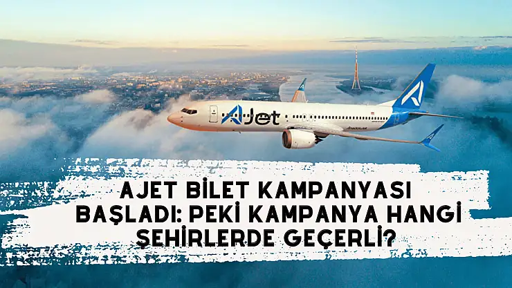 AJet'ten yaz kampanyası: Uygun fiyatlarla yurt dışına uçuş fırsatı!