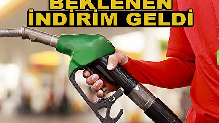 Akaryakıta beklenen indirim geldi