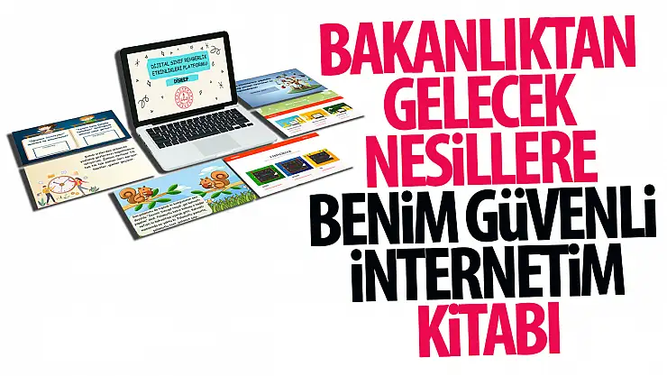 Bakanlıktan çocuklara 'Benin güvenli internetim kitabı'