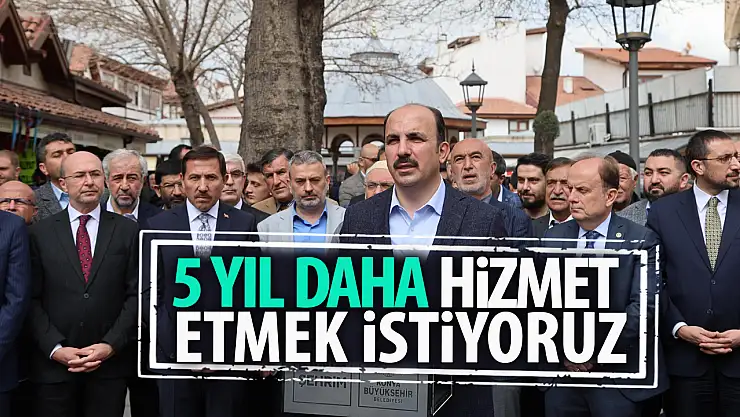 Başkan Altay: '31 İlçemizin Tamamında Konya'ya 5 Yıl Daha Hizmet Etmek İstiyoruz'