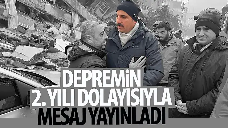 Başkan Altay 6 Şubat depremlerinin ikinci yılı dolayısıyla mesaj yayımladı