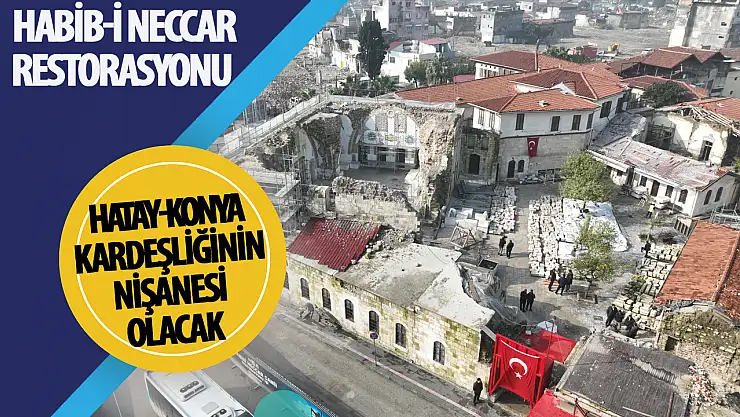 Başkan Altay: 'Habib-i Neccar Camii Restorasyonu Konya-Hatay Kardeşliğinin Bir Nişanesi Olacak'