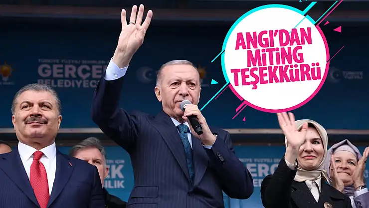 Başkan Angı'dan Cumhurbaşkanı Erdoğan'a teşekkür