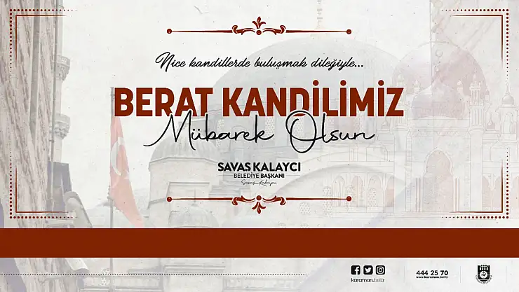 Başkan Kalaycı'dan Berat Kandili mesajı