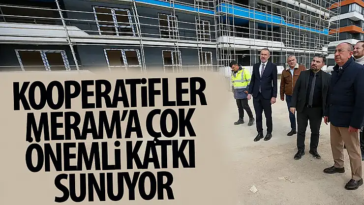 Başkan Kavuş: 'Kooperatifler ilçeye çok önemli katkı sundu'