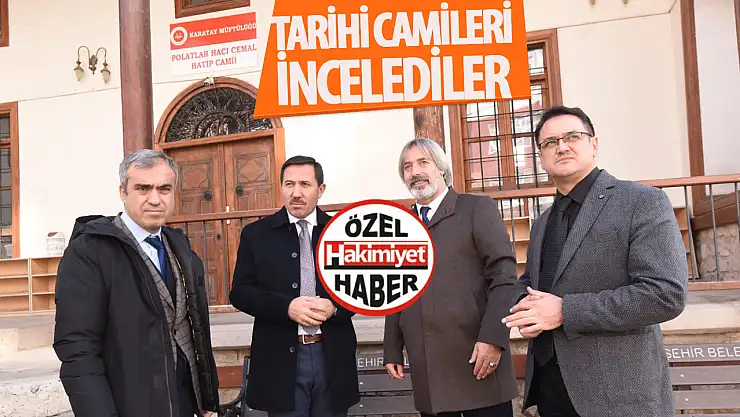 Başkan Kılca: 'Tarihi Köklü Karatay'ımız Değerli Miraslar Barındırıyor'