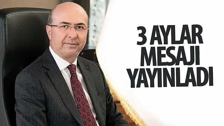 Başkan Pekyatırmacı'dan Üç Aylar mesajı