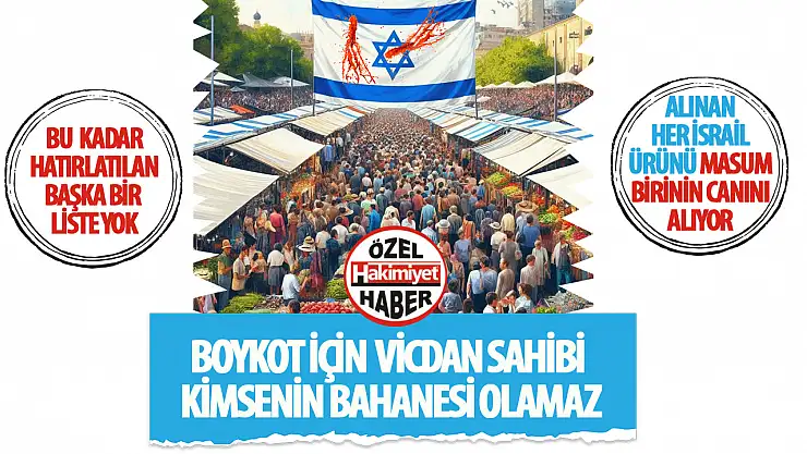 Boykot Çağrısı: İsrail Ürünlerine Dikkat!