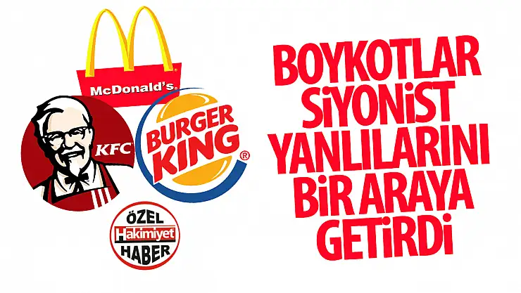 Boykotun gücü Burger King ve KFC'yi bir araya getirdi!