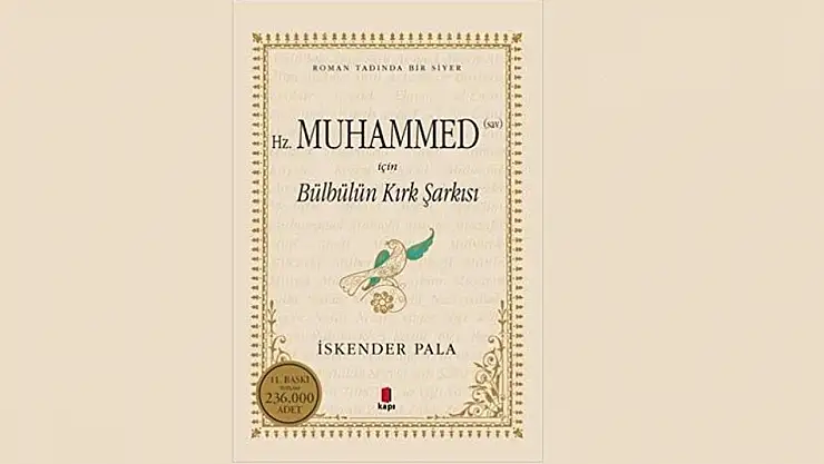Bülbülün gözünden Hz. Muhammed'in (s.a.v) hayatı