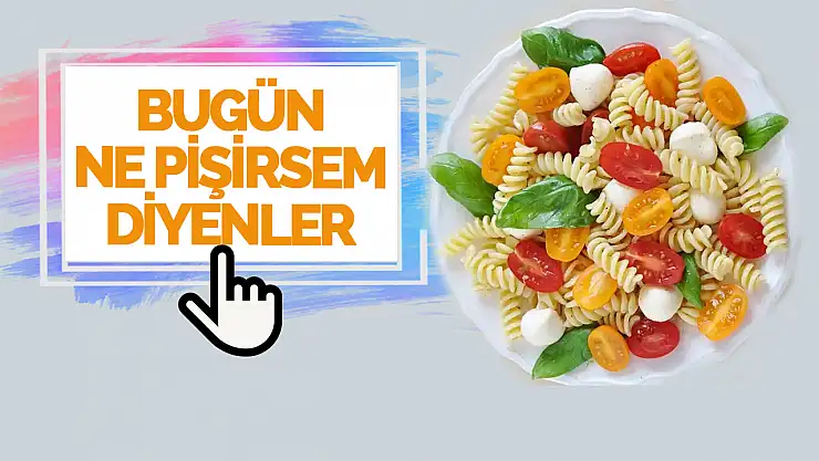 Çalışan Kadınlar İçin Pratik ve Lezzetli Akşam Yemeği Tarifleri