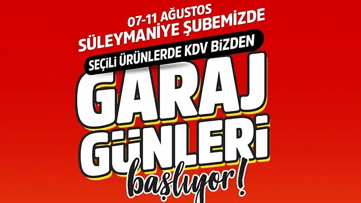 Çelikkayalar Market 'Garaj Günleri' Coşkusu Süleymaniye Şubesi'ne Taşınıyor!