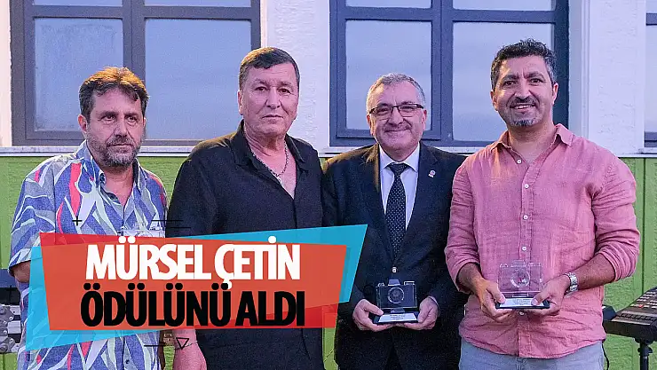 Çetin ödülünü aldı