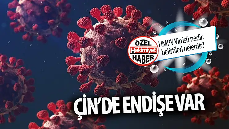 Çin'de yeni bir salgın endişesi! HMPV Virüsü nedir, belirtileri nelerdir?