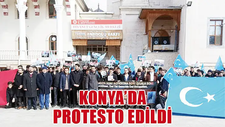 Çin zulmü Konya'da protesto edildi