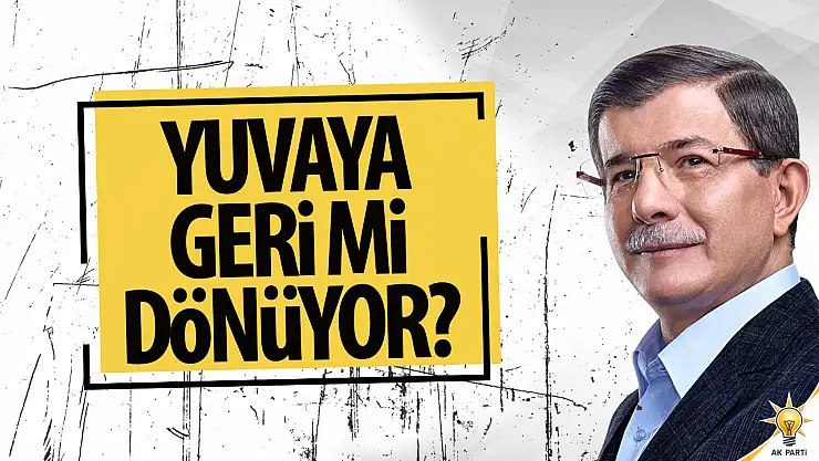 Davutoğlu AK Parti'ye yeşil ışık yaktı!