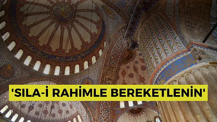 Diyanet'ten Cuma hutbesinde tatil mesajı: 'Sıla-i Rahimle Bereketlenin'