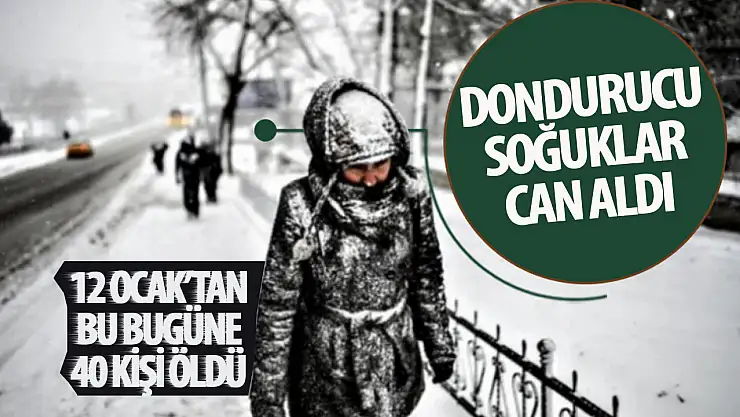 Dondurucu soğuklar 6 günde 40 can aldı: Şehirler bu kesti!